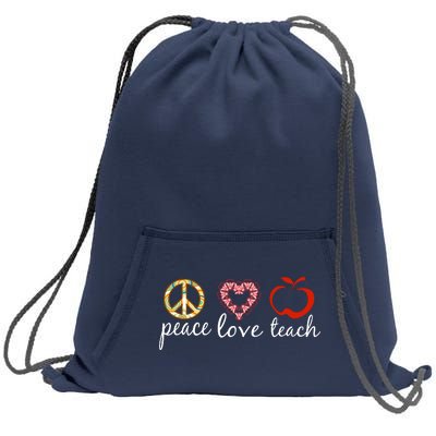 Peace Love Teach Sweatshirt Cinch Pack Bag