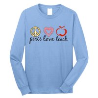 Peace Love Teach Long Sleeve Shirt