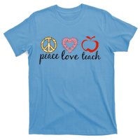 Peace Love Teach T-Shirt