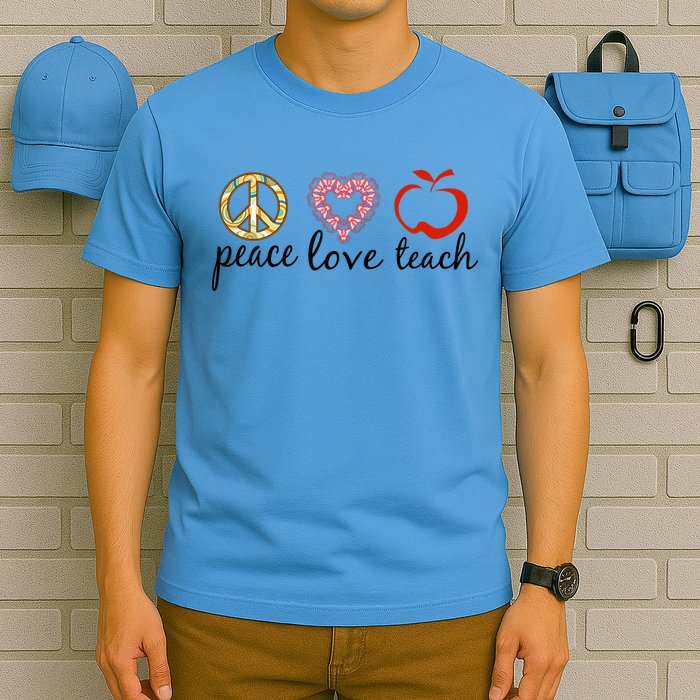 Peace Love Teach T-Shirt