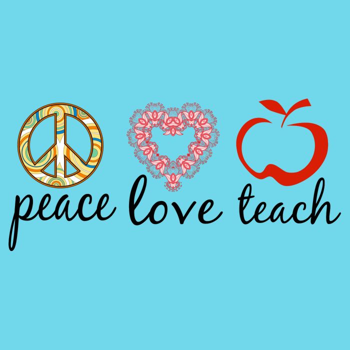 Peace Love Teach T-Shirt