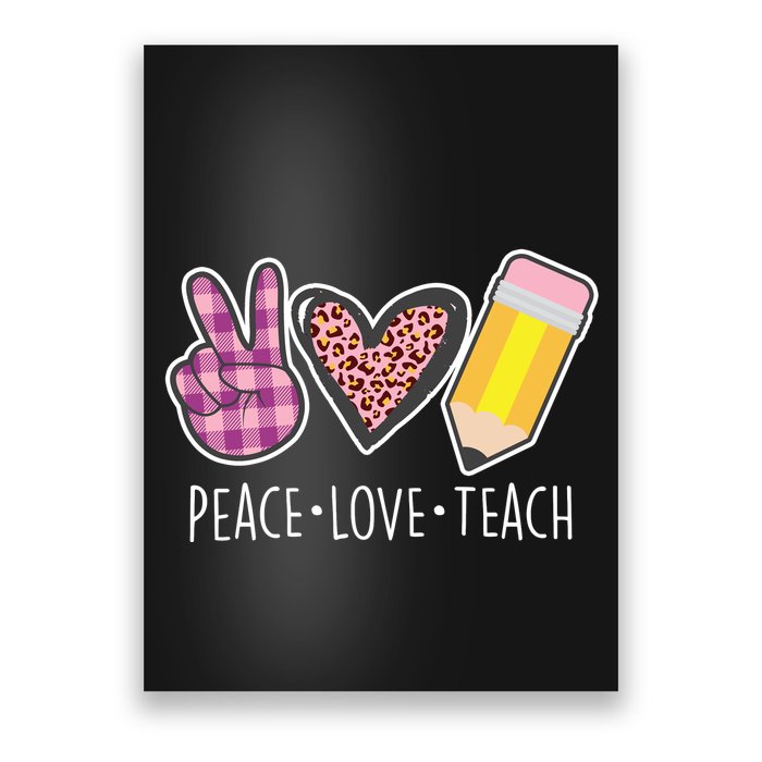 Peace Love Teach Plaid and Leopard Prints Poster