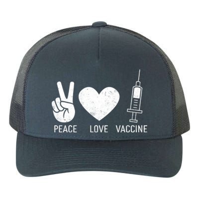 Peace Love Vaccine Shot Yupoong Adult 5-Panel Trucker Hat