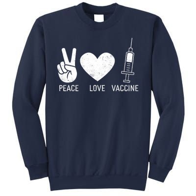 Peace Love Vaccine Shot Sweatshirt