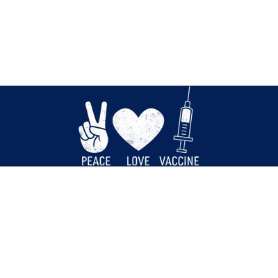 Peace Love Vaccine Shot Bumper Sticker