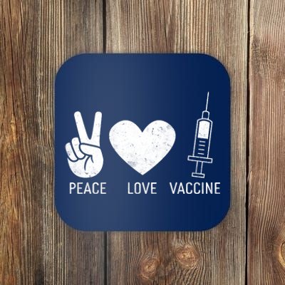 Peace Love Vaccine Shot Coaster