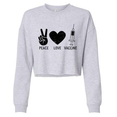 Peace Love Vaccine Shot Cropped Pullover Crew