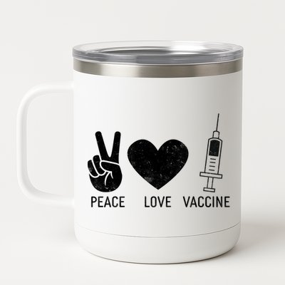 Peace Love Vaccine Shot 12 oz Stainless Steel Tumbler Cup