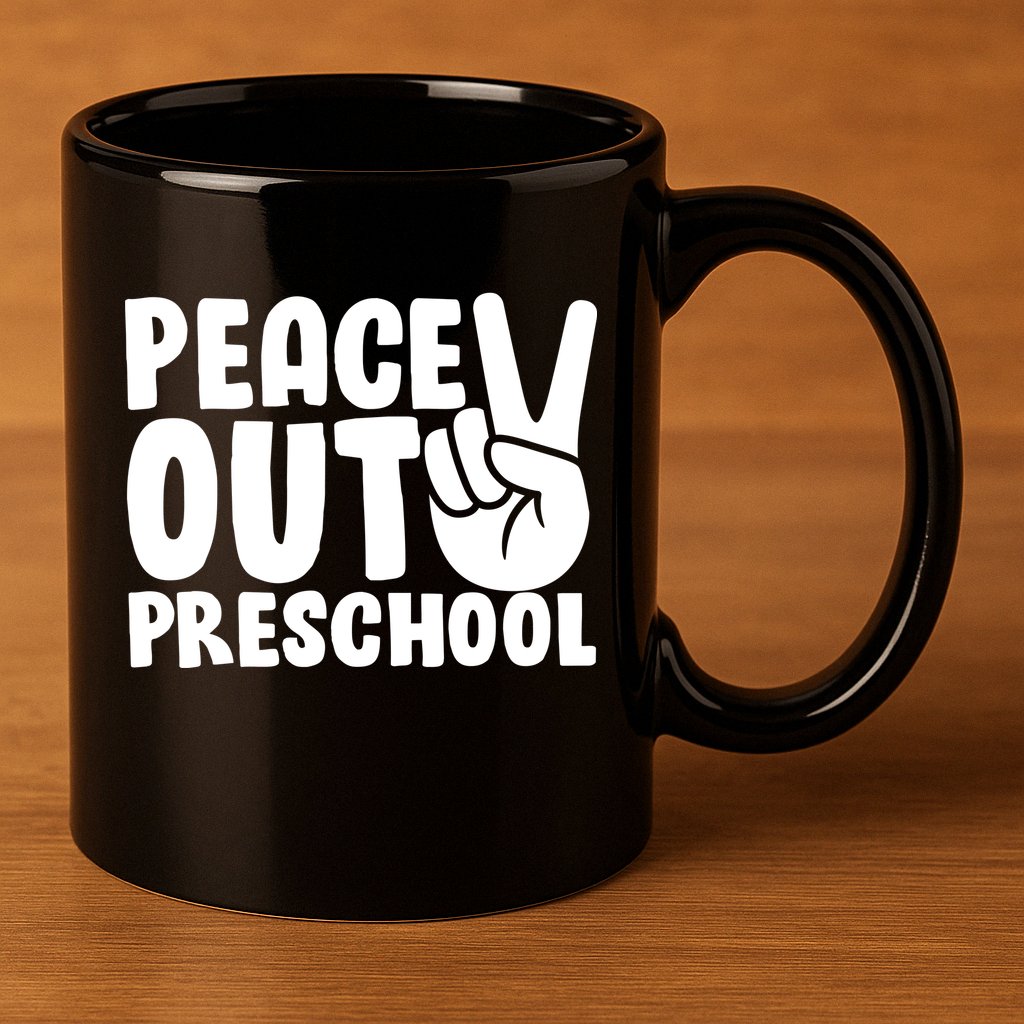 Peace Out Preschool 11oz C Handle Ceramic Mug