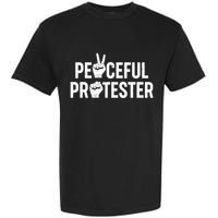 Peaceful Protester Peace Sign Protest Fist Garment-Dyed Heavyweight T-Shirt
