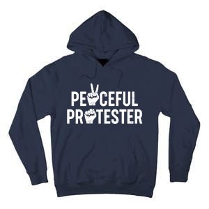 Peaceful Protester Peace Sign Protest Fist Tall Hoodie