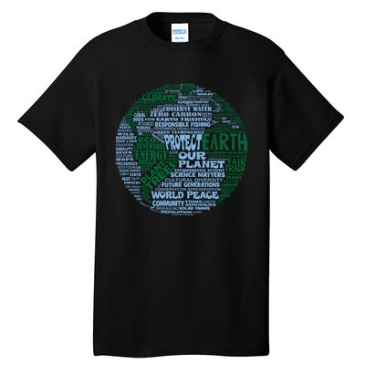 Protect Earth Blue Green Words For Earth Tall T-Shirt