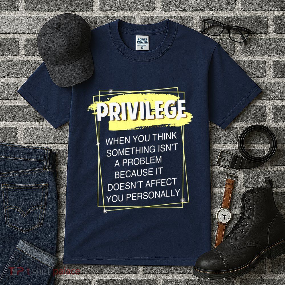 Privilege Explained Civil Rights & Black History Month Tall T-Shirt