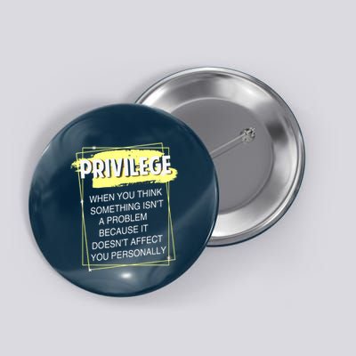 Privilege Explained Civil Rights & Black History Month Button