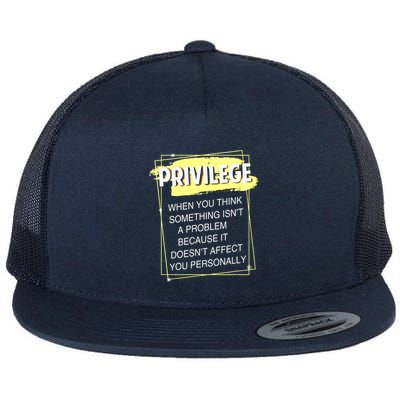 Privilege Explained Civil Rights & Black History Month Flatbill Hat