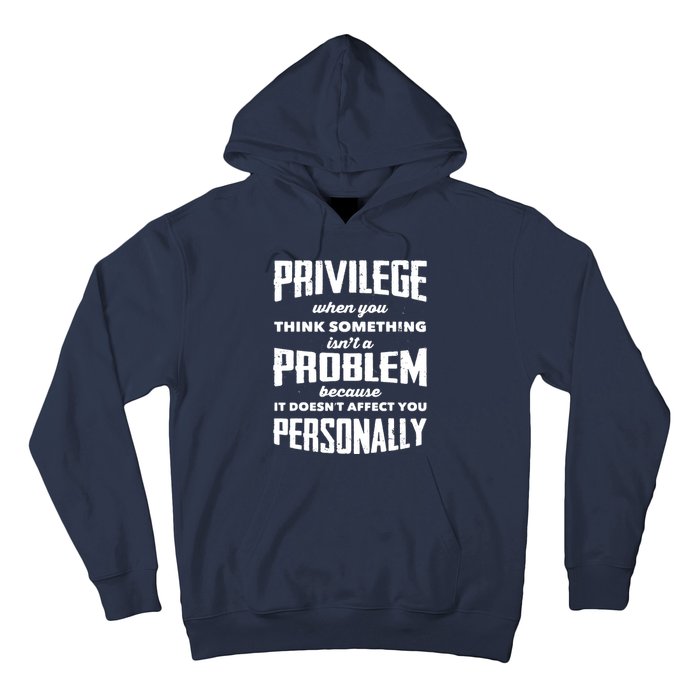 Privilege Explained Civil Rights & Black History Month Hoodie