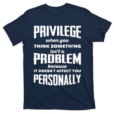 Privilege Explained Civil Rights & Black History Month T-Shirt