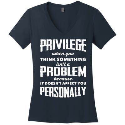 Privilege Explained Civil Rights & Black History Month Women's V-Neck T-Shirt