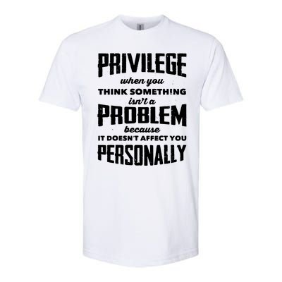 Privilege Explained Civil Rights & Black History Month Softstyle CVC T-Shirt