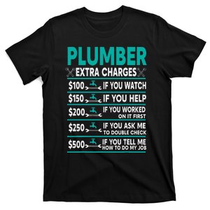 Plumber Extra Charges Hourly Rate T-Shirt