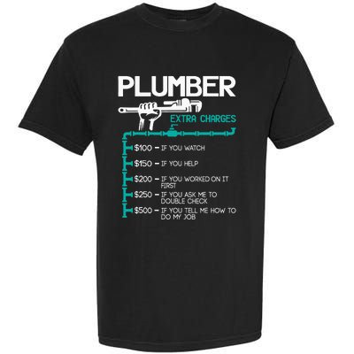 Plumber Extra Charges Funny Plumbing Handyman Pipe Fitter Garment-Dyed Heavyweight T-Shirt