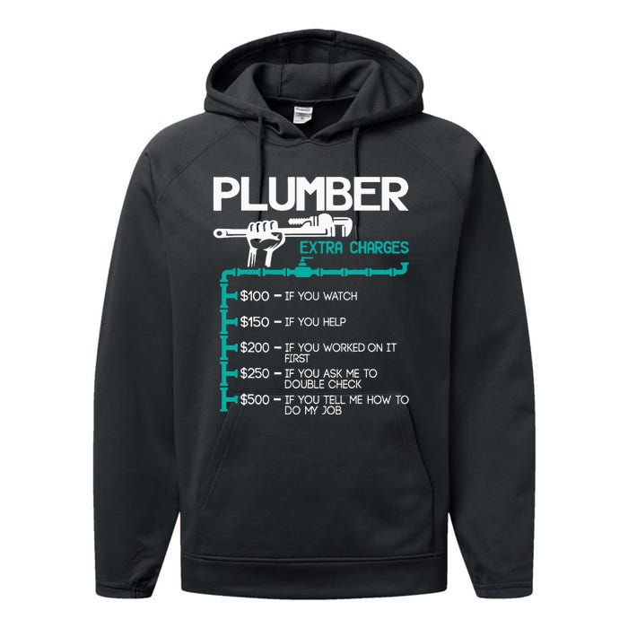 Plumber Extra Charges Funny Plumbing Handyman Pipe Fitter Performance Fleece Hoodie