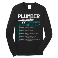 Plumber Extra Charges Funny Plumbing Handyman Pipe Fitter Long Sleeve Shirt