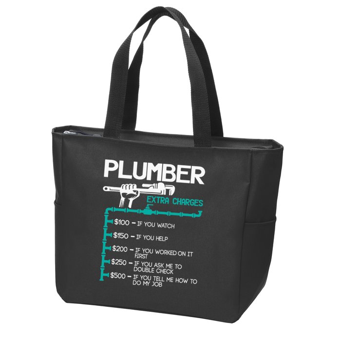 Plumber Extra Charges Funny Plumbing Handyman Pipe Fitter Zip Tote Bag
