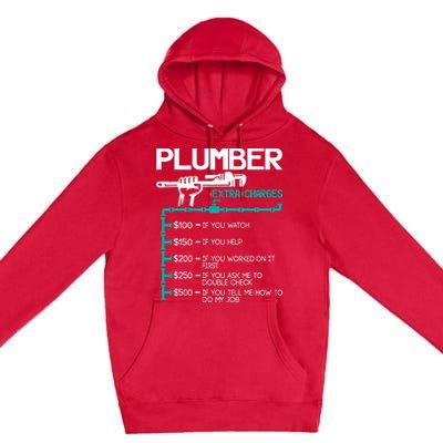 Plumber Extra Charges Funny Plumbing Handyman Pipe Fitter Premium Pullover Hoodie