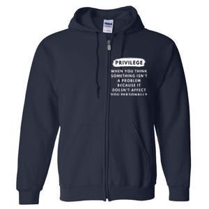 Privilege Explained Civil Rights & Black History Month Full Zip Hoodie