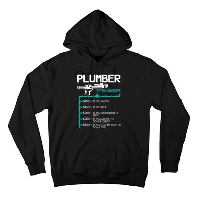 Plumber Extra Charges Funny Plumbing Handyman Pipe Fitter Hoodie