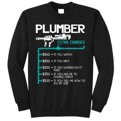 Plumber Extra Charges Funny Plumbing Handyman Pipe Fitter Sweatshirt