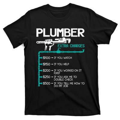 Plumber Extra Charges Funny Plumbing Handyman Pipe Fitter T-Shirt