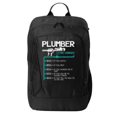 Plumber Extra Charges Funny Plumbing Handyman Pipe Fitter City Backpack