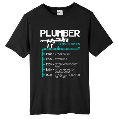 Plumber Extra Charges Funny Plumbing Handyman Pipe Fitter Tall Fusion ChromaSoft Performance T-Shirt