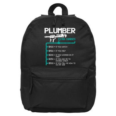 Plumber Extra Charges Funny Plumbing Handyman Pipe Fitter 16 in Basic Backpack