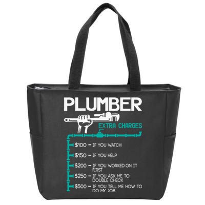 Plumber Extra Charges Funny Plumbing Handyman Pipe Fitter Zip Tote Bag