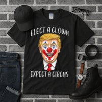 Protest Elect Clown Expect Circus Funny Resist Women Tall T-Shirt