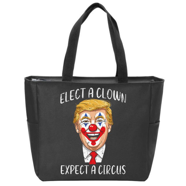 Protest Elect Clown Expect Circus Funny Resist Women Zip Tote Bag