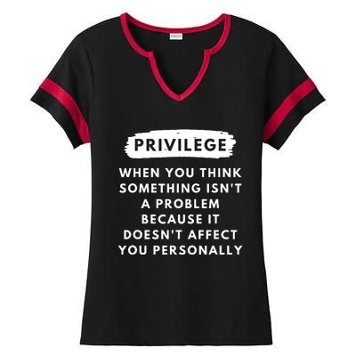 Privilege Explained Civil Rights Black History Month Ladies Halftime Notch Neck Tee