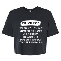 Privilege Explained Civil Rights Black History Month Bella+Canvas Jersey Crop Tee