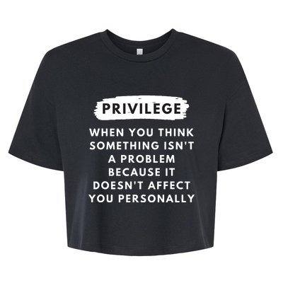 Privilege Explained Civil Rights Black History Month Bella+Canvas Jersey Crop Tee