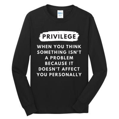 Privilege Explained Civil Rights Black History Month Tall Long Sleeve T-Shirt