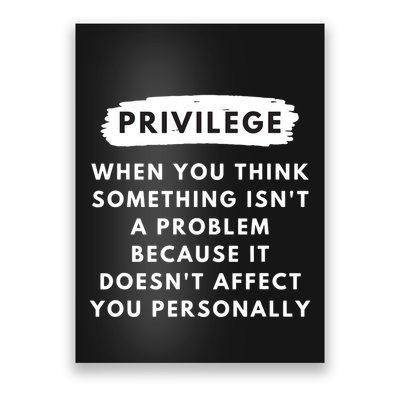 Privilege Explained Civil Rights Black History Month Poster