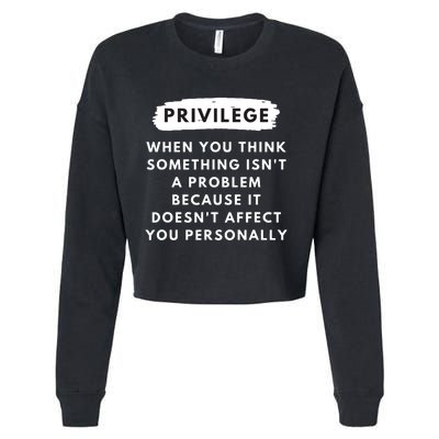 Privilege Explained Civil Rights Black History Month Cropped Pullover Crew