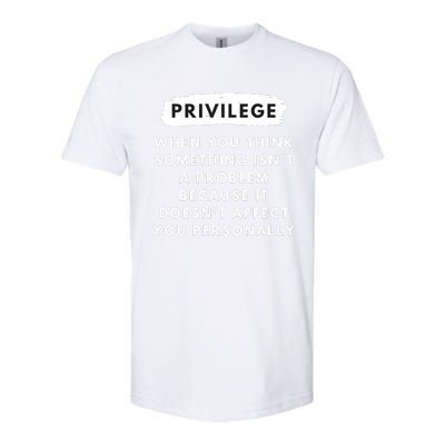 Privilege Explained Civil Rights Black History Month Softstyle CVC T-Shirt