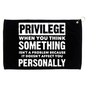 Privilege Explained Civil Rights & Black History Month Grommeted Golf Towel