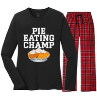 Pie Eating Contest Champion Thanksgiving Foodie Gift Women's Long Sleeve Flannel Pajama Set 