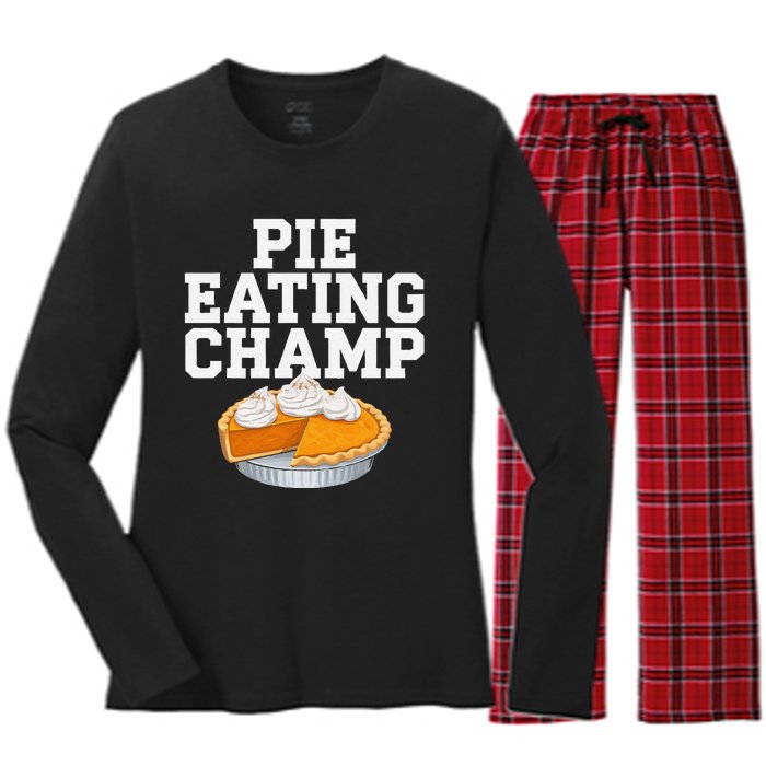 Pie Eating Contest Champion Thanksgiving Foodie Gift Women's Long Sleeve Flannel Pajama Set 