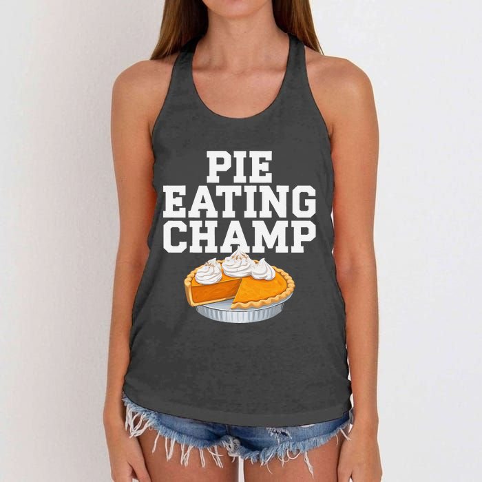 Pie Eating Contest Champion Thanksgiving Foodie Gift Women's Knotted Racerback Tank